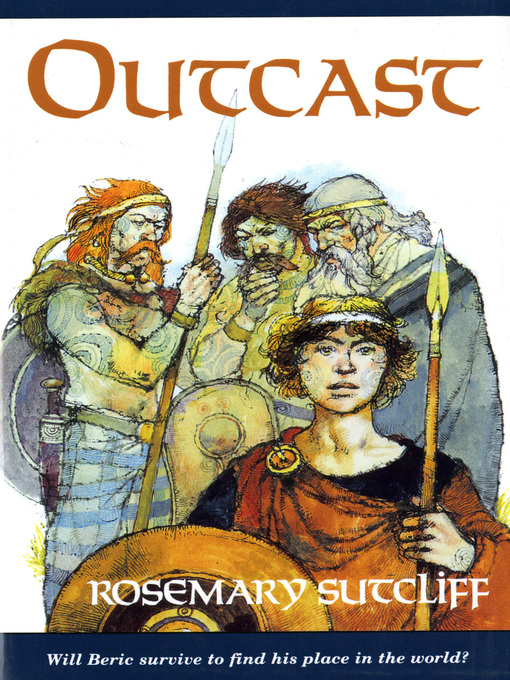 Title details for Outcast by Rosemary Sutcliff - Wait list